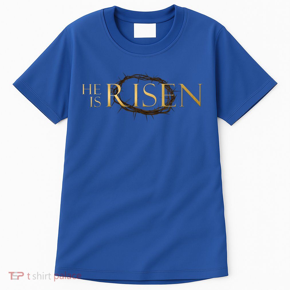 He Is Risen Jesus Christ Easter Tall T-Shirt