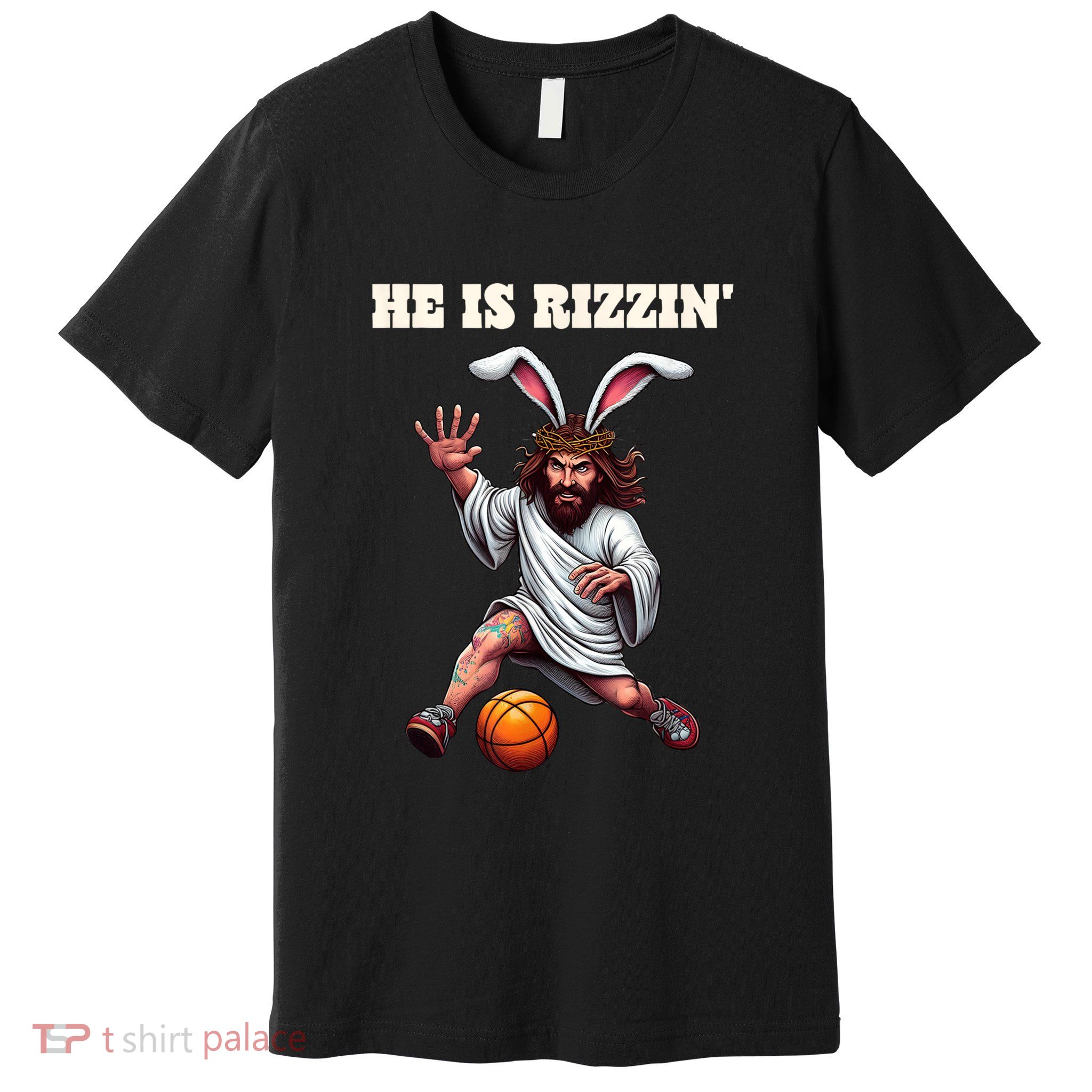 He Is Rizzen Funny Easter Bunny Ear Jesus Playing Basketball Premium T-Shirt