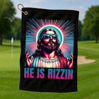 He Is Rizzin Jesus Is Rizzen Golf Towel