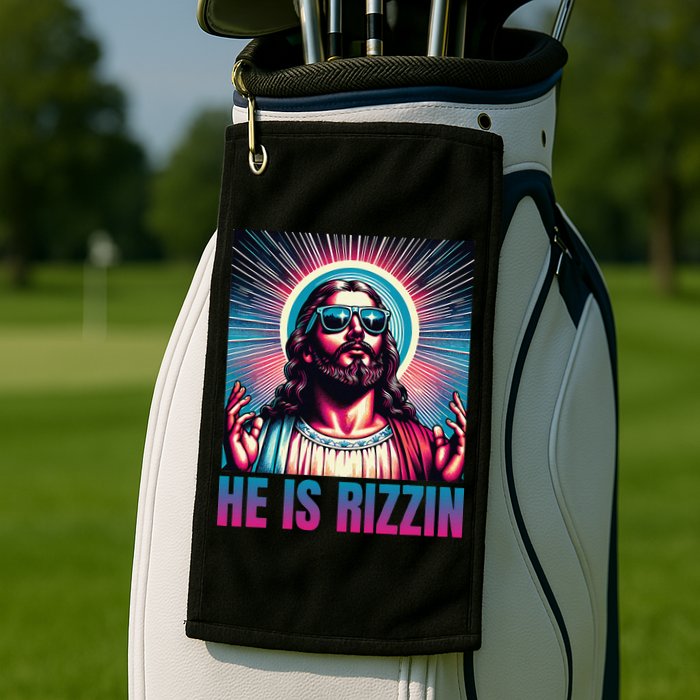 He Is Rizzin Jesus Is Rizzen Golf Towel