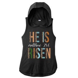 He Is Risen Matthew Bible Verse Ladies PosiCharge Tri-Blend Wicking Draft Hoodie Tank