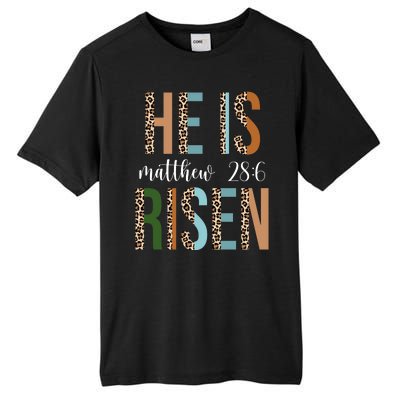 He Is Risen Matthew Bible Verse Tall Fusion ChromaSoft Performance T-Shirt