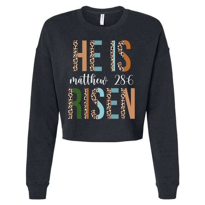 He Is Risen Matthew Bible Verse Cropped Pullover Crew