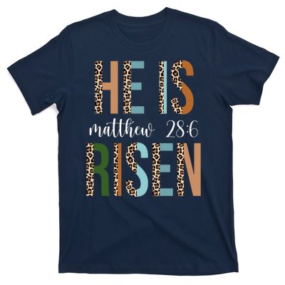 He Is Risen Matthew Bible Verse T-Shirt