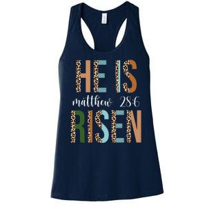 He Is Risen Matthew Bible Verse Women's Racerback Tank