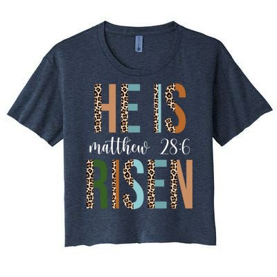 He Is Risen Matthew Bible Verse Women's Crop Top Tee