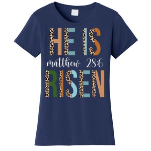 He Is Risen Matthew Bible Verse Women's T-Shirt