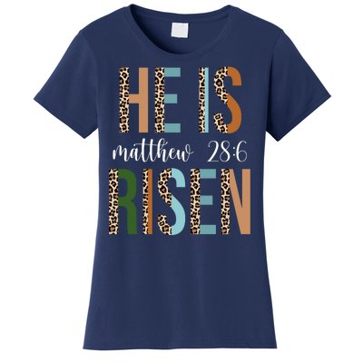 He Is Risen Matthew Bible Verse Women's T-Shirt