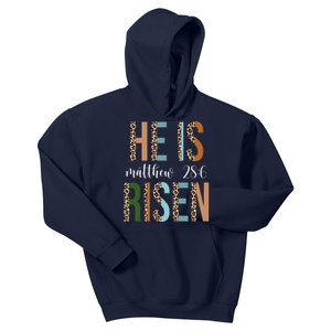 He Is Risen Matthew Bible Verse Kids Hoodie