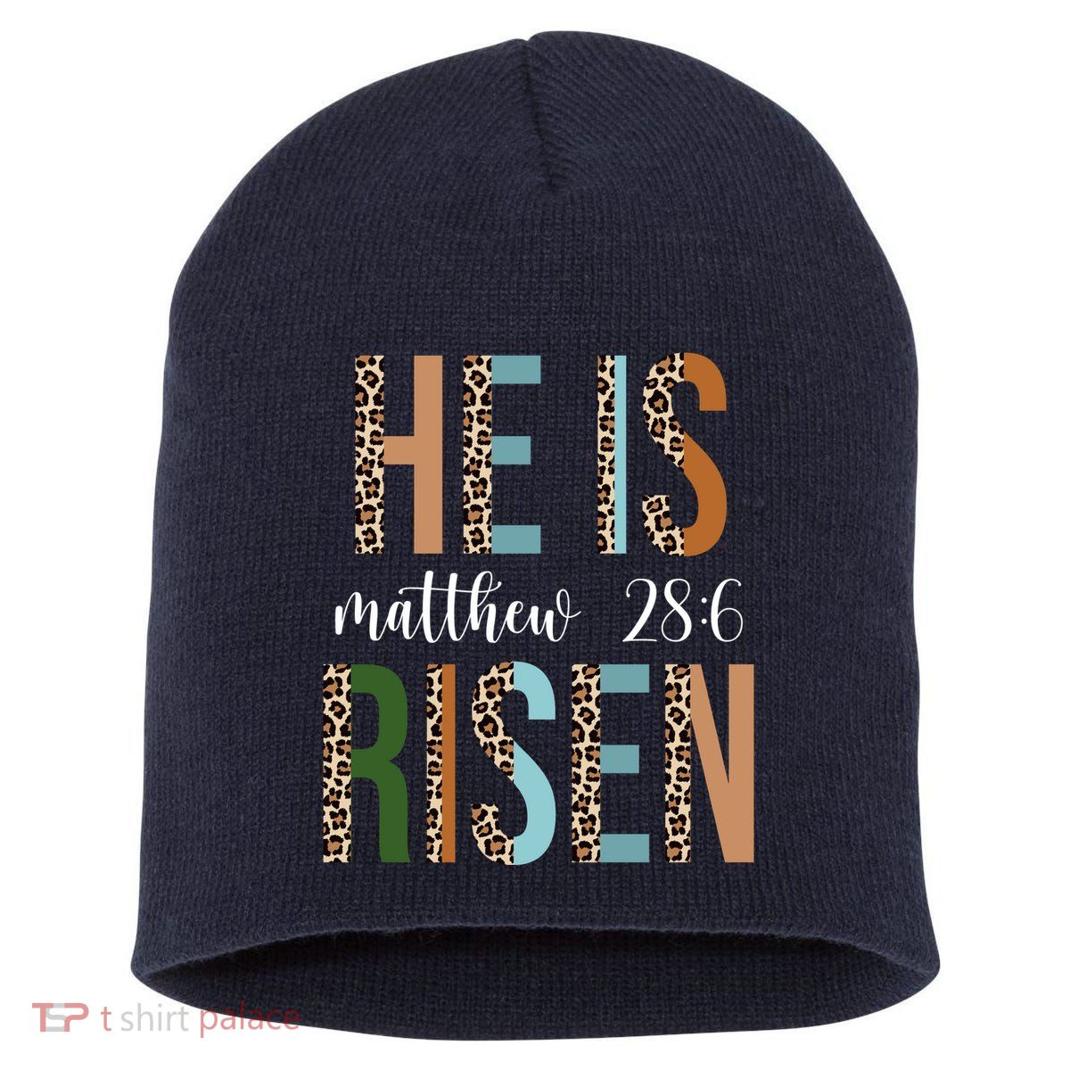 He Is Risen Matthew Bible Verse Short Acrylic Beanie