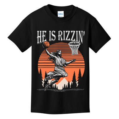 He Is Rizzin Funny Jesus Basketball Easter Christian Men Boy  Kids T-Shirt