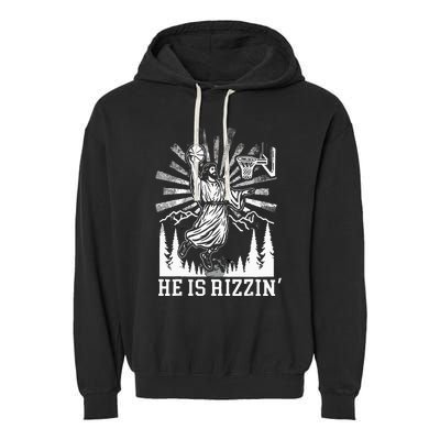 He Is Rizzin Funny Jesus Basketball Christian Religious Garment-Dyed Fleece Hoodie