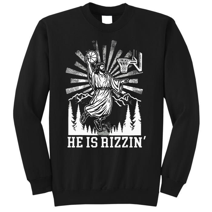 He Is Rizzin Funny Jesus Basketball Christian Religious Sweatshirt