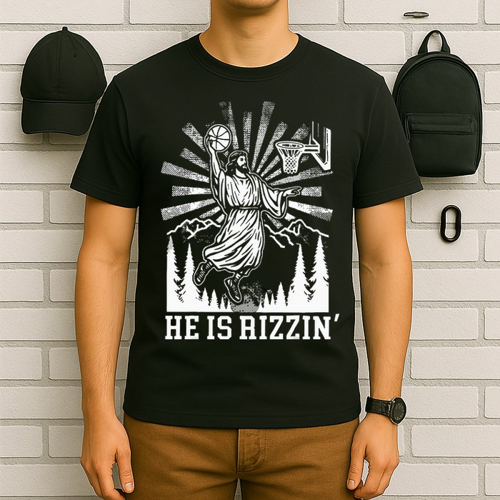 He Is Rizzin Funny Jesus Basketball Christian Religious T-Shirt