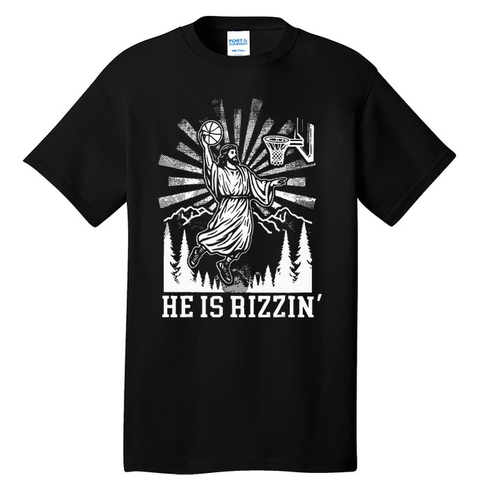 He Is Rizzin Funny Jesus Basketball Christian Religious Tall T-Shirt