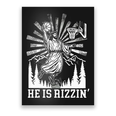 He Is Rizzin Funny Jesus Basketball Christian Religious Poster