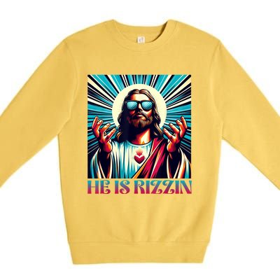 He Is Rizzin Happy Easter Day Jesus Is Risen Premium Crewneck Sweatshirt