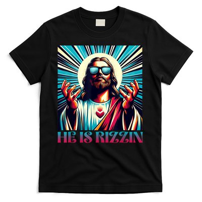 He Is Rizzin Happy Easter Day Jesus Is Risen T-Shirt