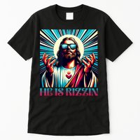 He Is Rizzin Happy Easter Day Jesus Is Risen Tall T-Shirt