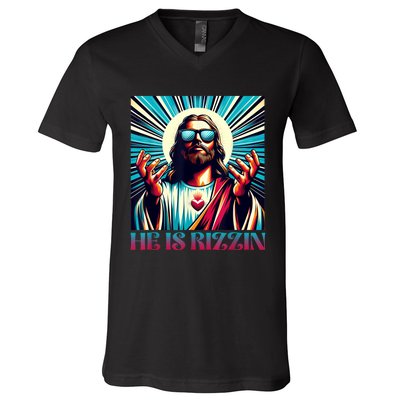 He Is Rizzin Happy Easter Day Jesus Is Risen V-Neck T-Shirt