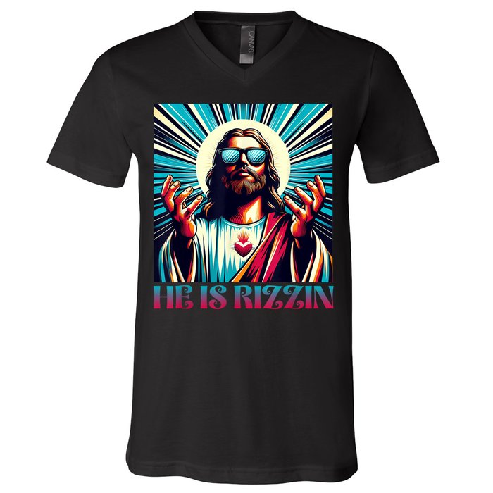 He Is Rizzin Happy Easter Day Jesus Is Risen V-Neck T-Shirt