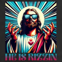 He Is Rizzin Happy Easter Day Jesus Is Risen Trucker Hat