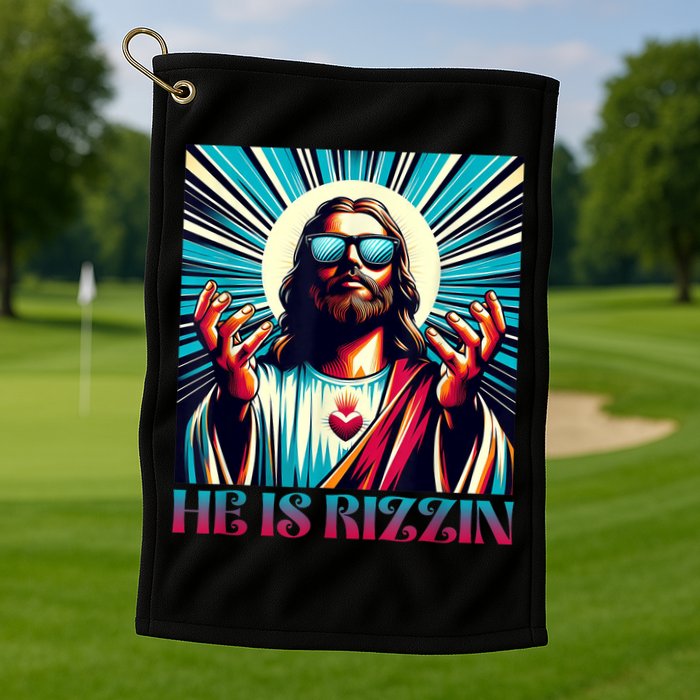 He Is Rizzin Happy Easter Day Jesus Is Risen Golf Towel