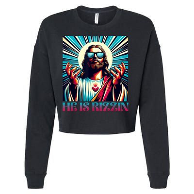 He Is Rizzin Happy Easter Day Jesus Is Risen Cropped Pullover Crew