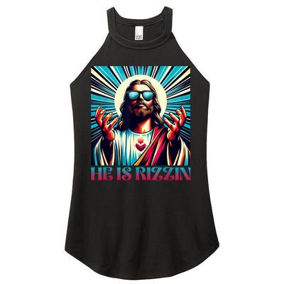 He Is Rizzin Happy Easter Day Jesus Is Risen Women's Perfect Tri Rocker Tank