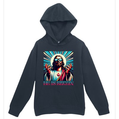 He Is Rizzin Happy Easter Day Jesus Is Risen Urban Pullover Hoodie