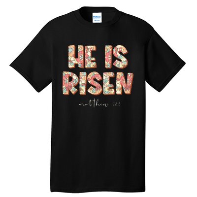 He Is Risen Easter Christian Cross Tall T-Shirt