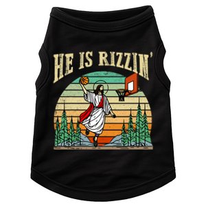 He Is Rizzin Funny Basketball Easter Christian Religious Doggie Tank