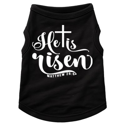 He Is Risen Matthew 28:6 Easter Cross Doggie Tank