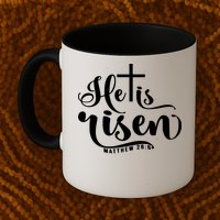 He Is Risen Matthew 28:6 Easter Cross Mug