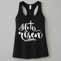 He Is Risen Matthew 28:6 Easter Cross Womens Tank Top