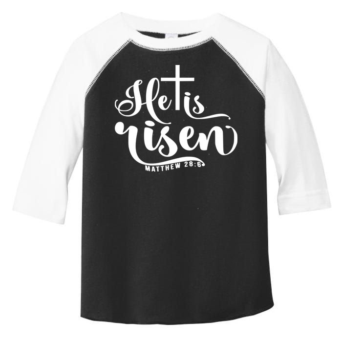 He Is Risen Matthew 28:6 Easter Cross Toddler Fine Jersey T-Shirt