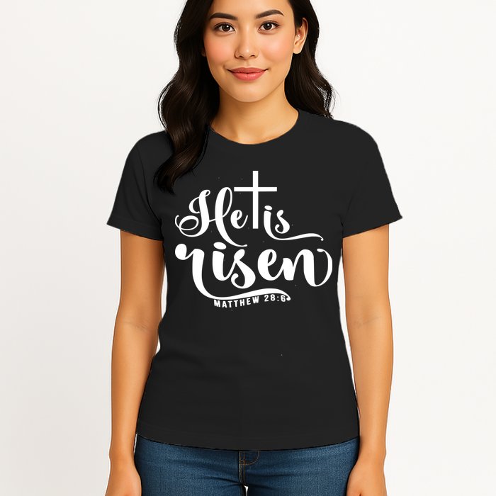He Is Risen Matthew 28:6 Easter Cross Womens T-Shirt