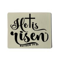 He Is Risen Matthew 28:6 Easter Cross Mousepad