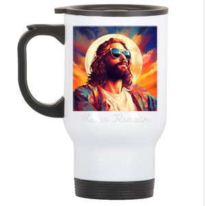 He Is Rizzin Jesus Is Rizzen Stainless Steel Travel Mug