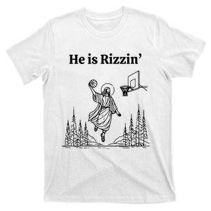 He Is Rizzin Funny Jesus Playing Basketball T-Shirt