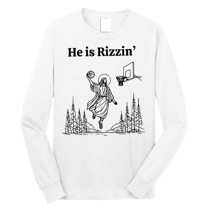 He Is Rizzin Funny Basketball Retro Christian Religious Long Sleeve Shirt