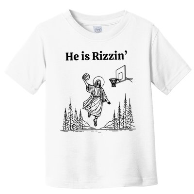 He Is Rizzin Funny Basketball Retro Christian Religious Toddler T-Shirt