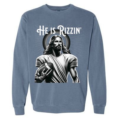 He Is Rizzin Jesus Playing Football Funny Sports Rizz Garment-Dyed Sweatshirt