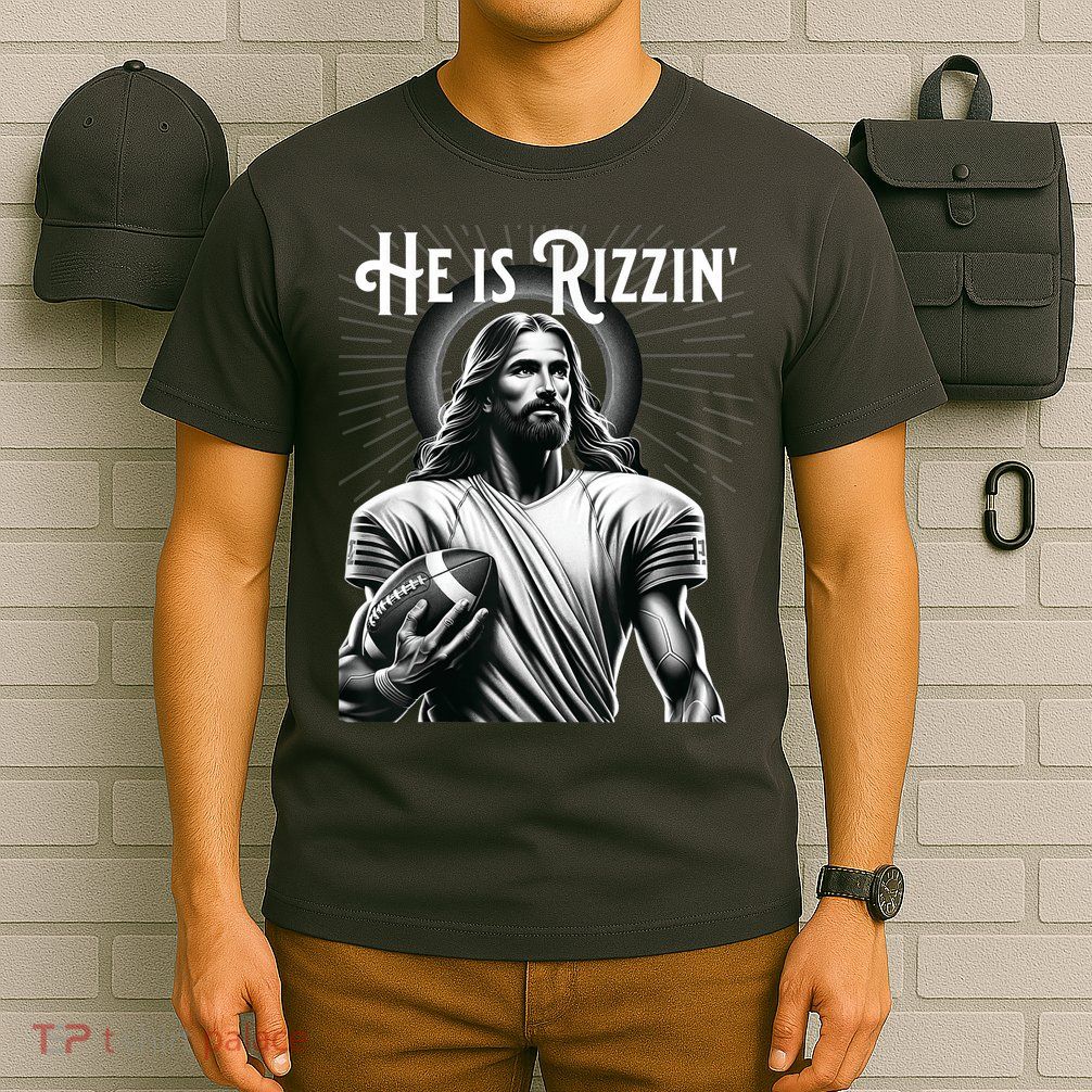 He Is Rizzin Jesus Playing Football Funny Sports Rizz T-Shirt