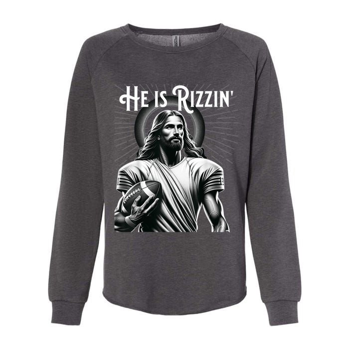 He Is Rizzin Jesus Playing Football Funny Sports Rizz Womens California Wash Sweatshirt