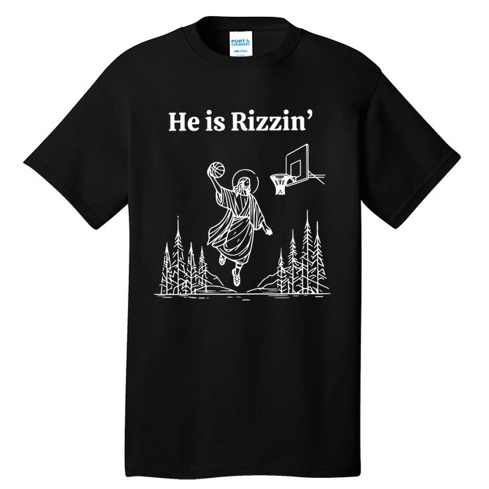 He Is Rizzin Funny Basketball Retro Christian Religious Tall T-Shirt