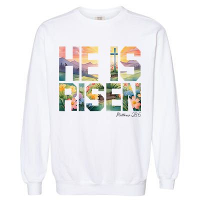 He Is Risen Christian Wildflower Happy Easter Women Garment-Dyed Sweatshirt