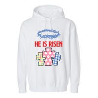 He Is Risen Jesus Christ Resurrection Happy Easter Day Garment-Dyed Fleece Hoodie