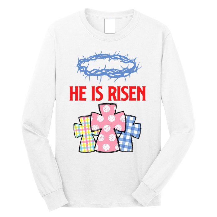 He Is Risen Jesus Christ Resurrection Happy Easter Day Long Sleeve Shirt