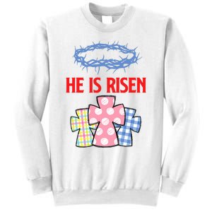 He Is Risen Jesus Christ Resurrection Happy Easter Day Sweatshirt